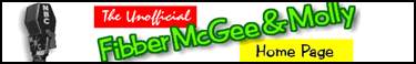 Unofficial Fibber McGee and Molly Home Page